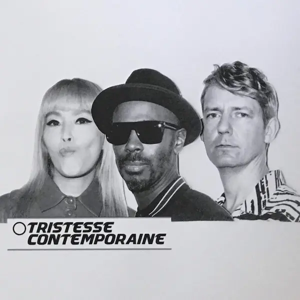tristesse contemporaine groupe trio